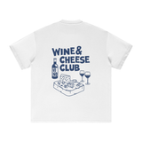 WINE & CHEESE CLUB T-SHIRT