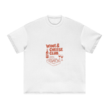 WINE & CHEESE CLUB AND CIN CIN T-SHIRT