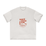 WINE & CHEESE CLUB AND CIN CIN T-SHIRT